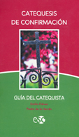 CATEQUESIS DE CONFIRMACIN (GUIA DEL CATEQUISTA)