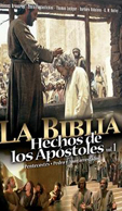 LA BIBLIA: HECHOS DE LOS APSTOLES I