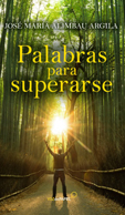 PALABRAS PARA SUPERARSE
