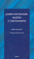 JOSEPH RATZINGER: RAZN Y CRISTIANISMO