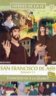SAN FRANCISCO DE ASS. EPISODIOS I, II y III - HROES DE LA FE
