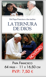 Del Papa Francisco a las madres, la ternura de Dios - libro