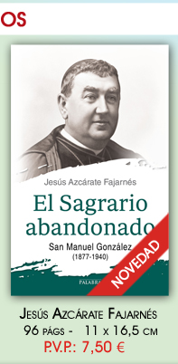 El Sagrario Abandonado - San Manuel Gonzalez - libro