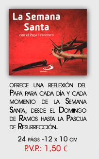 La Semana Santa con el Papa Francisco - folleto