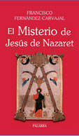 EL MISTERIO DE JESÚS DE NAZARET