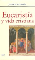 EUCARISTA Y VIDA CRISTIANA