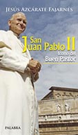 SAN JUAN PABLO II. ICONO DEL BUEN PASTOR.