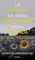 LA HISTORIA DE AMOR MS GRANDE JAMS CONTADA
