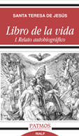 LIBRO DE LA VIDA I. RELATO AUTOBIOGRFICO