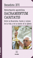 SACRAMENTUM CARITATIS: ENCCLICA BENEDICTO XVI