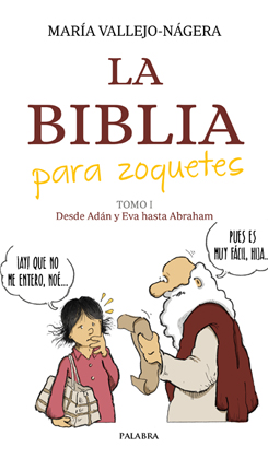 LA BIBLIA PARA ZOQUETES