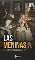 LAS MENINAS. LA HABITACIN DE LOS SECRETOS