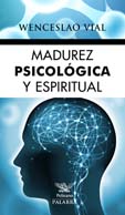 MADUREZ PSICOLÓGICA Y ESPIRITUAL
