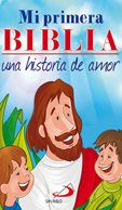 MI PRIMERA BIBLIA - UNA HISTORIA DE AMOR