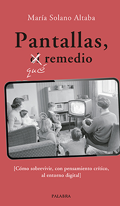 PANTALLAS, QU REMEDIO