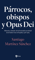 PRROCOS, OBISPOS Y OPUS DEI