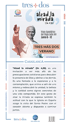 3+2 VERANO - VISITA DEL PAPA A ESPA�A