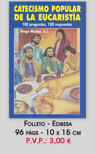 CATECISMO POPULAR DE LA EUCARISTIA